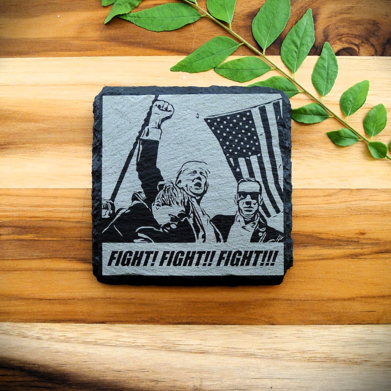 Trump 2024 FIGHT FIGHT FIGHT Slate Coasters Custom Home Decor MAGA Patriot GIFT