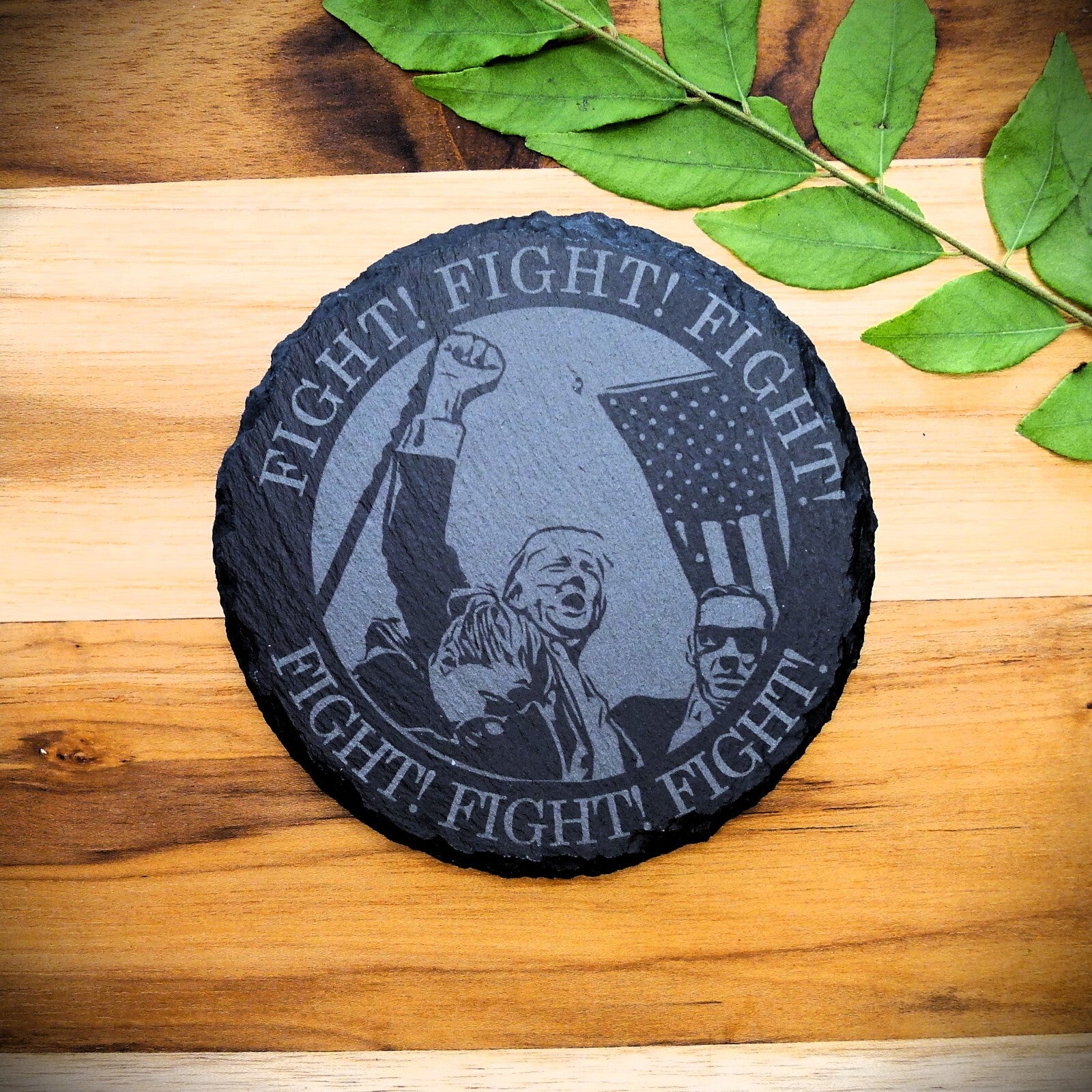 Trump 2024 FIGHT FIGHT FIGHT Slate Coasters Custom Home Decor MAGA Patriot Gift