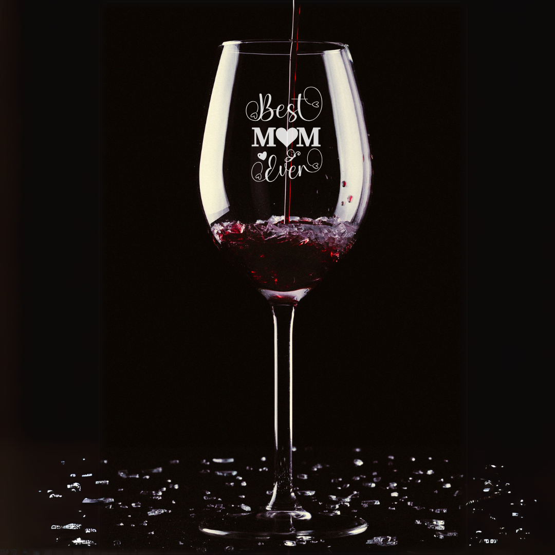 Custom Engraved Best Mom Ever Wine Glass – 12 oz Long Stem Mothers Day Gift