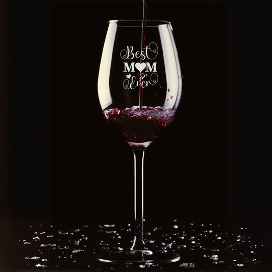 Custom Engraved Best Mom Ever Wine Glass – 12 oz Long Stem Mothers Day Gift