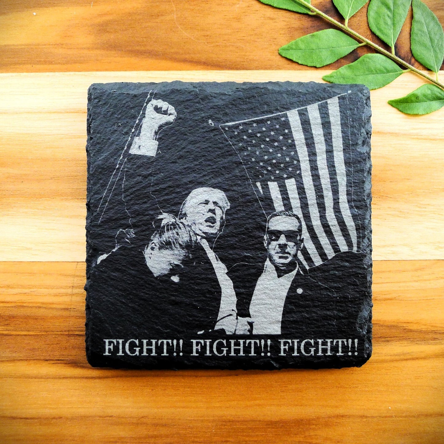 Trump Trump 2024 FIGHT FIGHT FIGHT Slate Coaster Patriotic Home Decor MAGA 