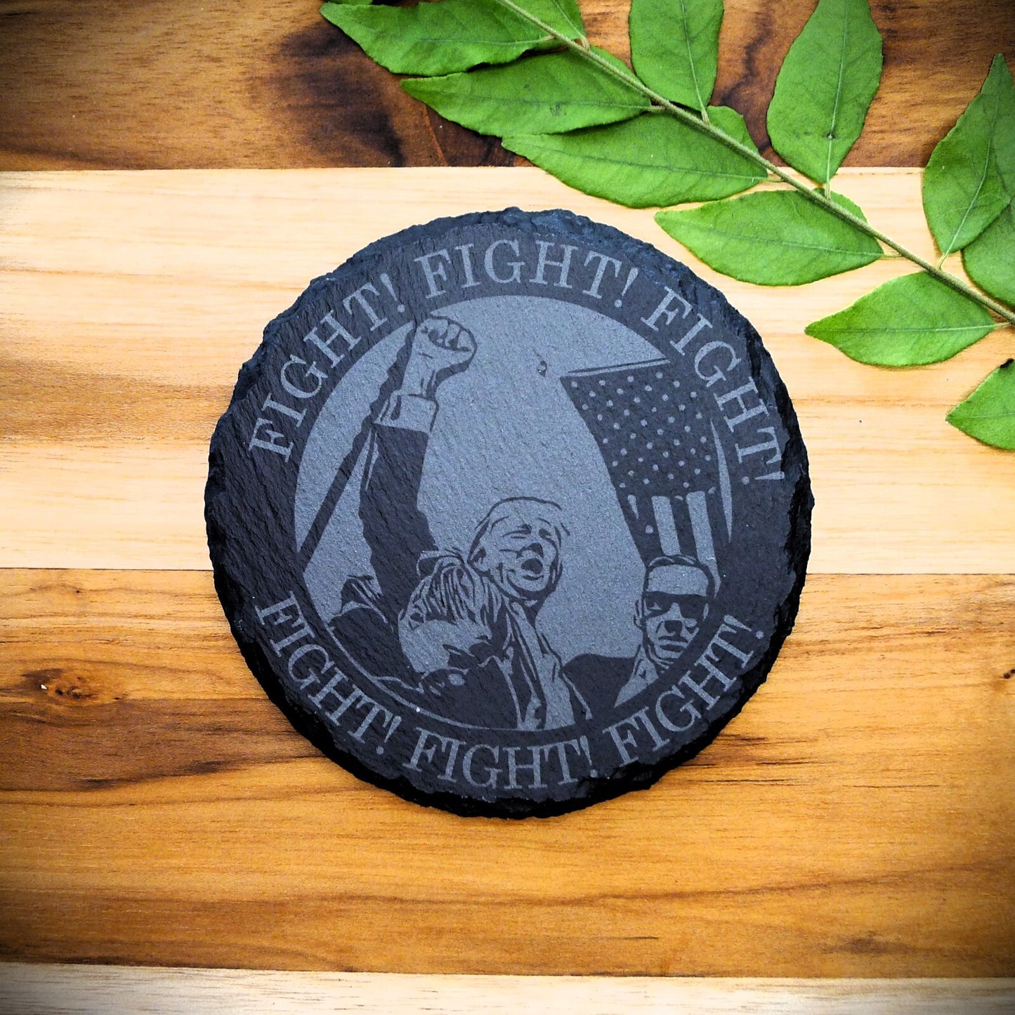 Trump 2024 FIGHT FIGHT FIGHT Slate Coasters Custom Home Decor MAGA Patriot Gift