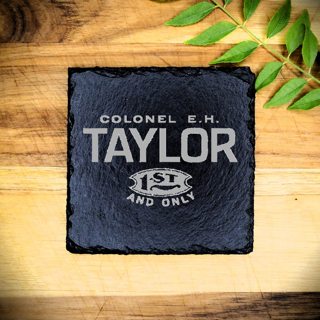 E.H. Taylor Bourbon Whiskey Slate Coaster Brand New Handcrafted Laser Engraved