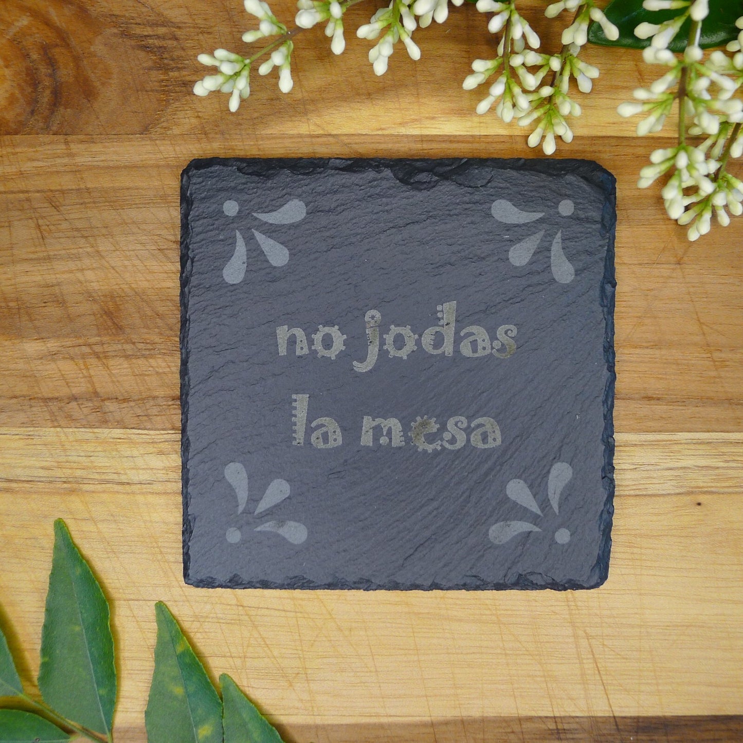 No Jodas La Mesa  juego de posavasos de pizarra Square Slate Coaster 4 pcs Set