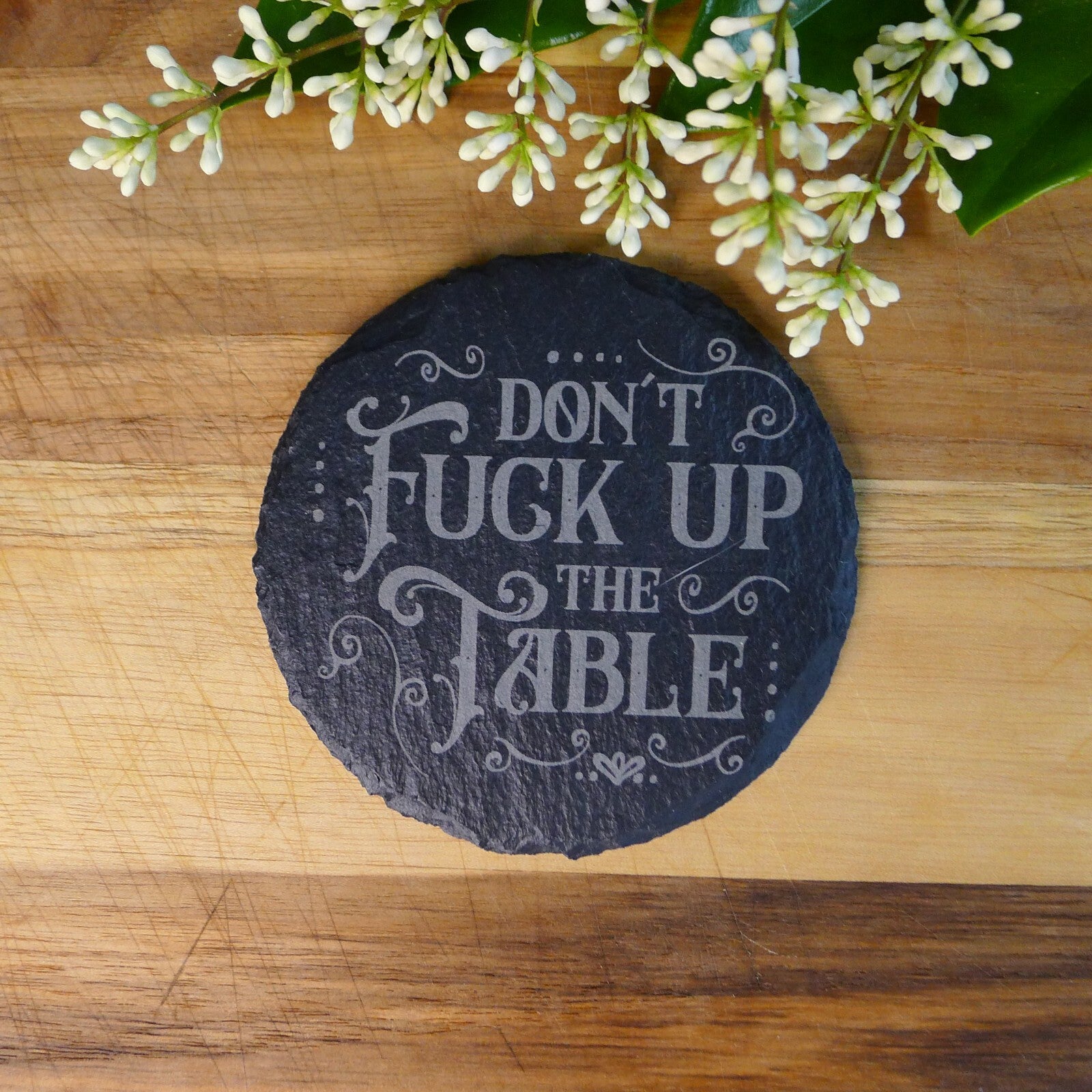 Don't F Up the Table Coaster Set Funny Home Decor Brand New Laser Engraved